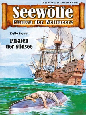 cover image of Seewölfe--Piraten der Weltmeere 102